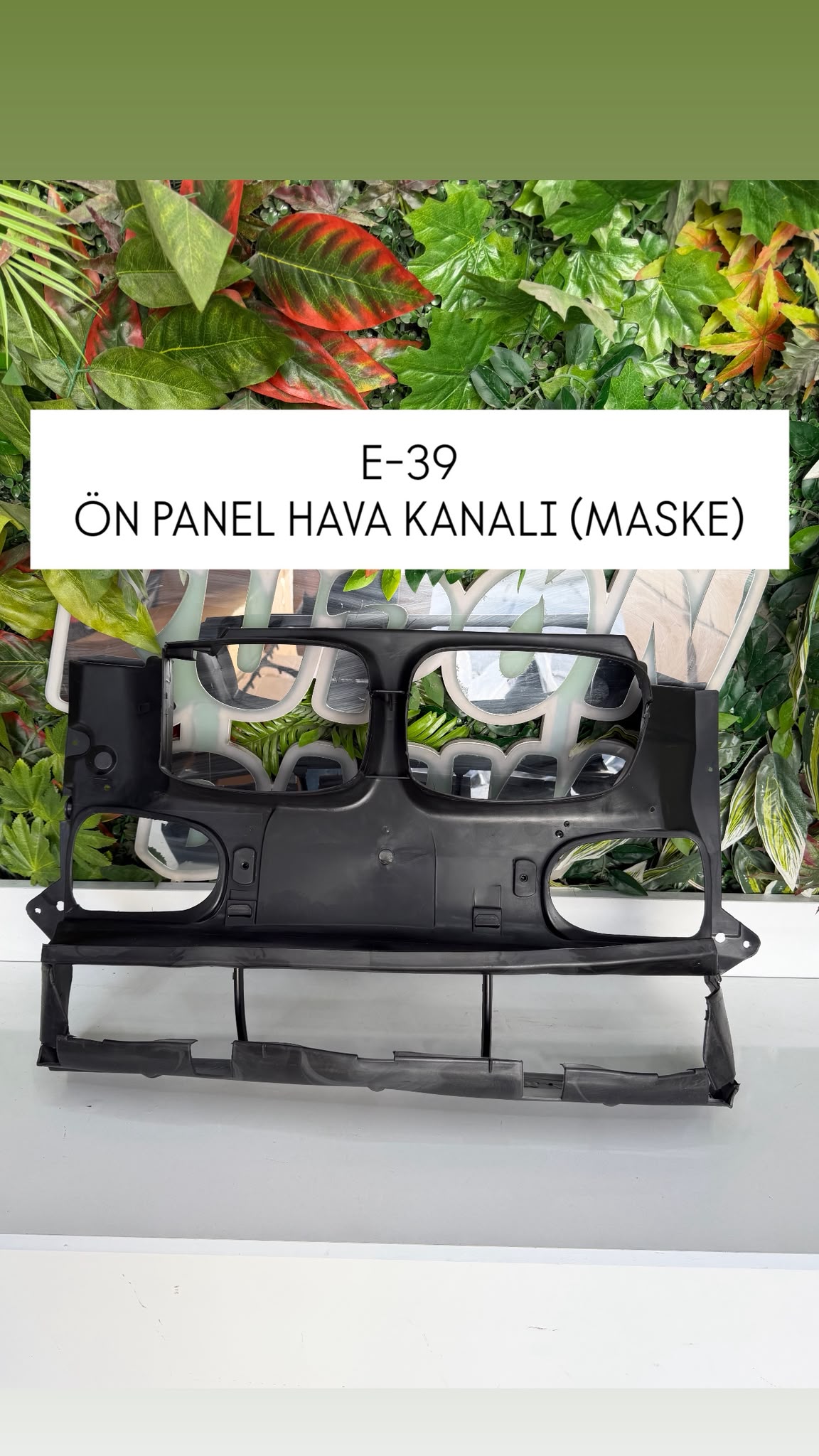 E39 ÖN PANEL