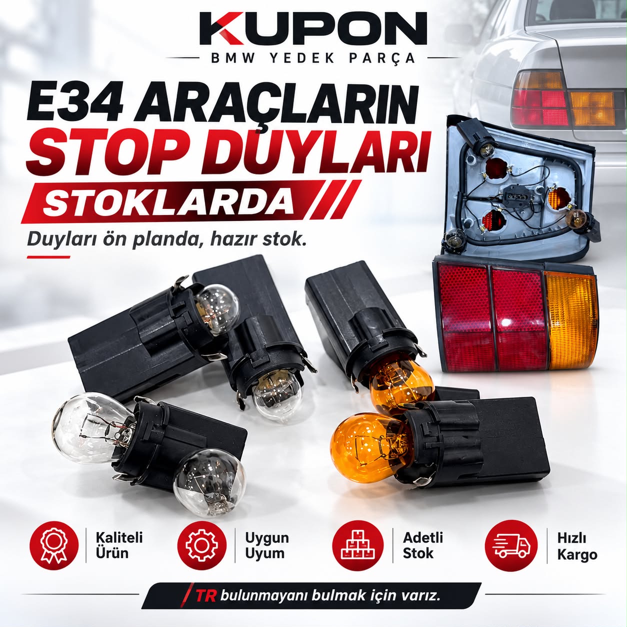 BMW E34 STOP DUY SETİ