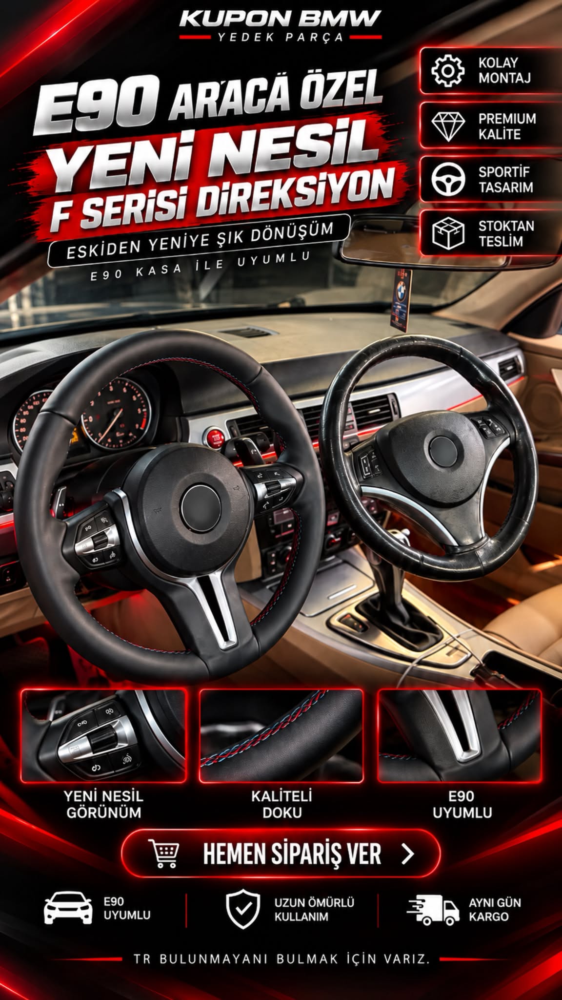 BMW E90 YENİ GÖRÜNÜM DİREKSİYON OHC MARKA